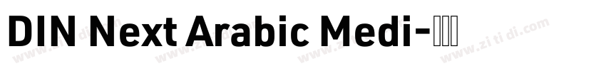 DIN Next Arabic Medi字体转换